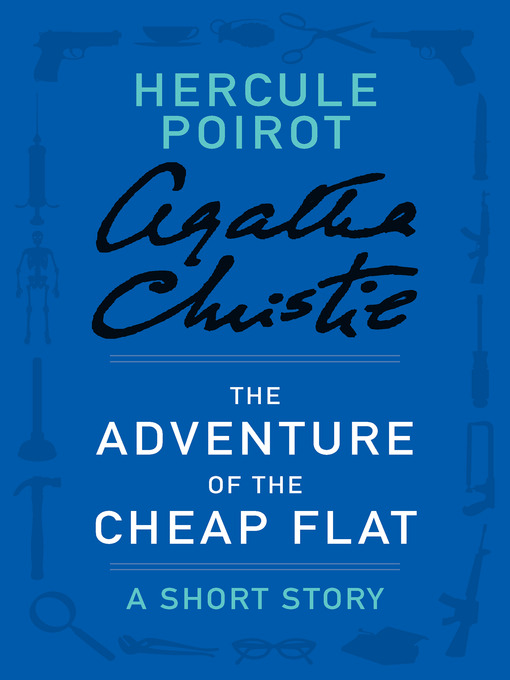 Title details for The Adventure of the Cheap Flat by Agatha Christie - Wait list